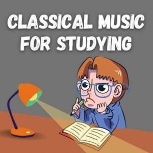  VA - Classical Music for Studying