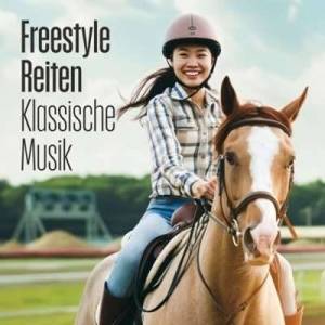  VA - Freestyle reiten - Klassische musik