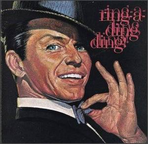  Frank Sinatra - Ring-A-Ding Ding!