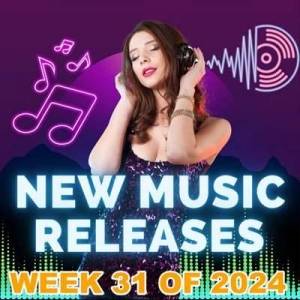  VA - New Music Releases Week 31