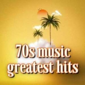  VA - 70s music greatest hits