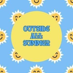  VA - outside all summer