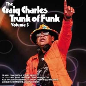  Charles Craig - The Craig Charles Trunk Of Funk, Vol. 3