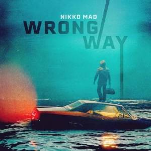  Nikko Mad - Wrong Way