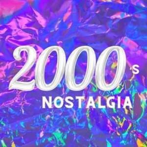  VA - 2000's Nostalgia