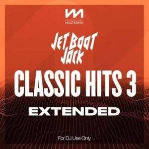 VA - Mastermix Jet Boot Jack: Classic Hits 3 - Extended