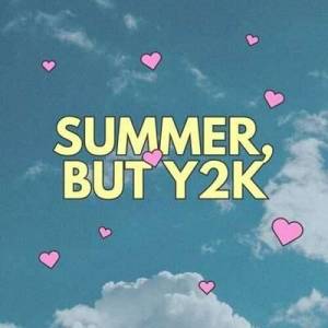  VA - summer, but y2k