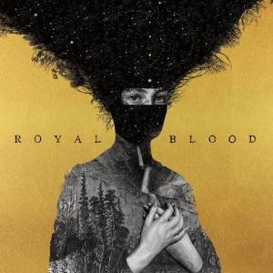  Royal Blood - Royal Blood