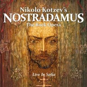  Nikolo Kotzev - Nikolo Kotzev's Nostradamus / The Rock Opera (Live In Sofia)