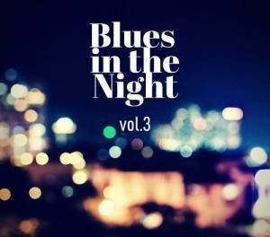 Various Artists - Blues in the Night vol.3