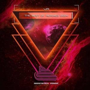  VA - The Best Of Remixes 2024