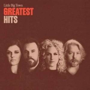  Little Big Town - Greatest Hits
