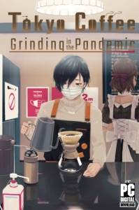 Tokyo Coffee: Grinding in the Pandemic 
