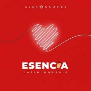  Alex Campos - Esencia