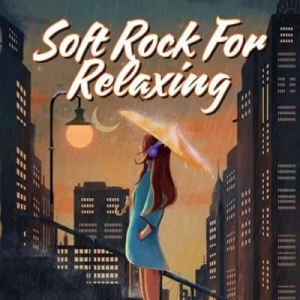  VA - Soft Rock For Relaxing