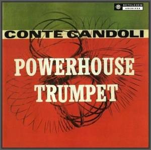  Conte Candoli - Powerhouse Trumpet