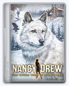 Nancy Drew: The White Wolf of Icicle Creek