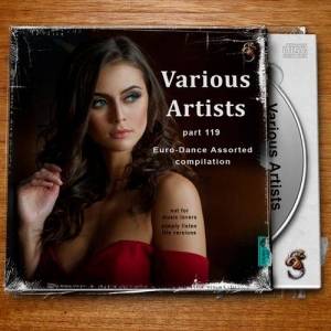  VA - compilation part 119 Euro-Dance Assorted