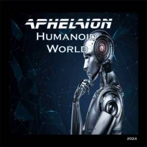  Aphelion - Humanoid World