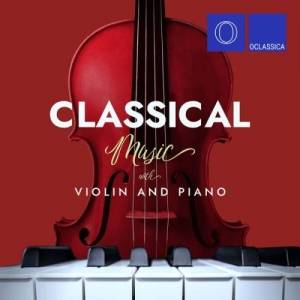  VA - Classical Music with Violin and Piano
