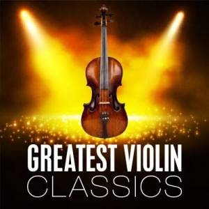  VA - Greatest Violin Classics