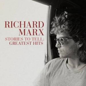  Richard Marx - Stories To Tell: Greatest Hits [Vinyl-Rip]