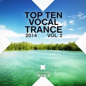  VA - Top Ten Vocal Trance 2014 [02]