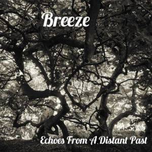  Breeze - Echoes from a Distant Past