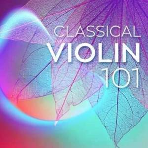  VA - Classical Violin 101