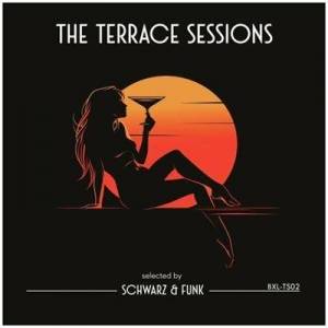  Schwarz & Funk - The Terrace Sessions, Vol. 2