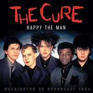  The Cure - Happy The Man