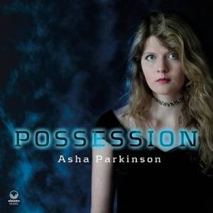  Asha Parkinson - Possession