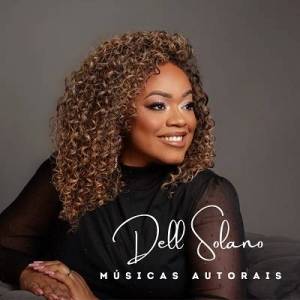  Dell Solano - Musicas Autorais