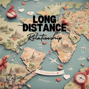  Calliope Calliopeia Band - Long Distance You and Me