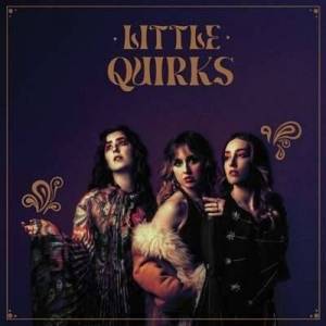  Little Quirks - Little Quirks