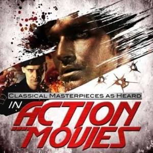  VA - Classical Masterpieces as Heard in Action Movies