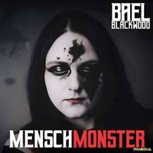  Bael Blackwood - MenschMonster