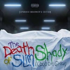  Eminem - The Death of Slim Shady (Coup De Grace): Expanded Mourners Edition