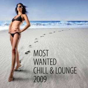 Various Artists - Most Wanted Chill & Lounge 2009