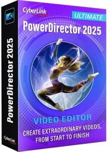 CyberLink PowerDirector 2025 Ultimate 23.0.1113.0 (x64) [Multi]