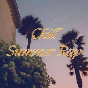  VA - Chill Summer Rap