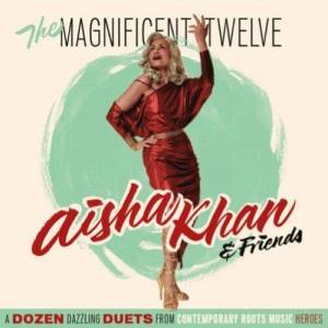  Aisha Khan - The Magnificent Twelve