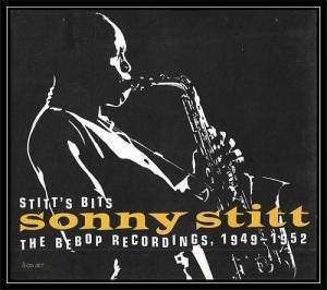  Sonny Stitt - Stitt's Bits: The Bebop Recordings