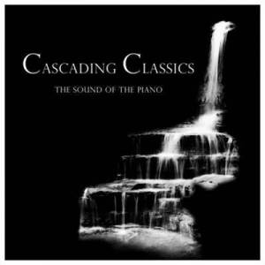  VA - Wolfgang Amadeus Mozart - Cascading Classics The Sound of the Piano