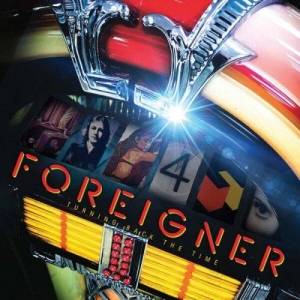  Foreigner - Turning Back the Time [Remaster]