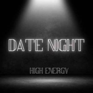  VA - Date Night - High Energy