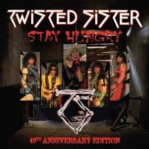  Twisted Sister - Stay Hungry (40th Anniversary Edition)(2CD)