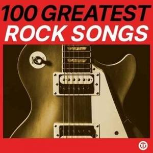  VA - 100 Greatest Rock Songs