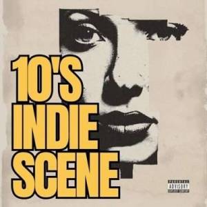 VA - 10's Indie Scene