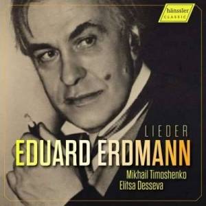  Mikhail Timoshenko - Erdmann: Lieder